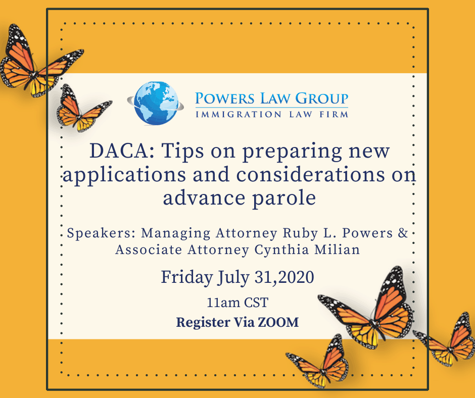 DACA: Tips on preparing new applications and considerations on advance parole Webinar